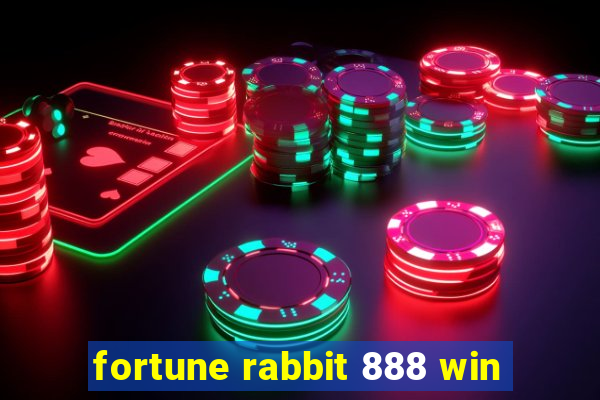 fortune rabbit 888 win